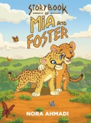 Story Book of Mia and Foster