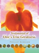 Testimonial Of One's True Greatness