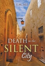 DEATH IN THE SILENT CITY