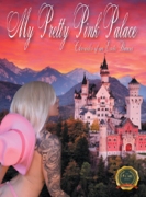 My Pretty Pink Palace - Chronicles of an Exotic Dancer