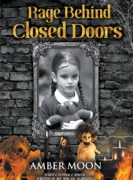 Rage Behind Closed Doors