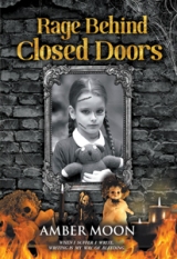 Rage Behind Closed Doors