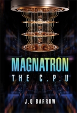 Magnatron - The C.P.U