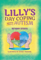 Lilly's Day Coping with Autism