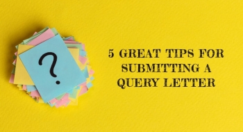 tips for submitting a query letter