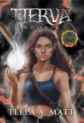 Tierva by <mark>Teela A. Matt</mark>