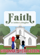 Faith in Soldier’s Daughter