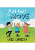 I've Got to Move by <mark>Lisa Musall</mark>
