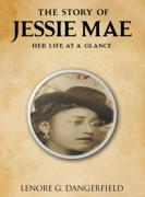 The Story Of Jessie Mae - Her Life At A Glance