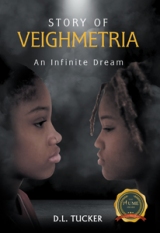 STORY OF VEIGHMETRIA: An Infinite Dream