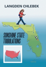 SUNSHINE STATE TRIBULATIONS