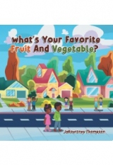 Whats Your Favorite Fruit and Vegetable?