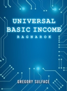 Universal Basic Income