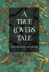 A True Lovers Tale