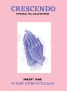 CRESCENDO : PERSONAL BOOK OF PSALMS & PROVERBS