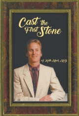 Cast the First Stone