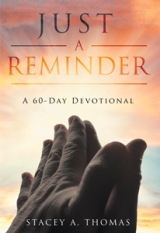 Just a Reminder: A 60-Day Devotional