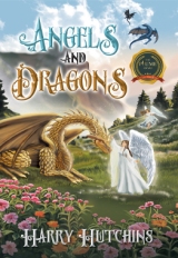 ANGELS AND DRAGONS