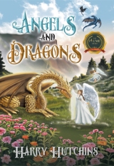 ANGELS AND DRAGONS
