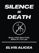 Silence = Death