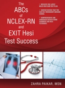 The ABCs of NCLEX-RN and EXIT Hesi Test Success