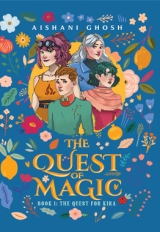 The Quest of Magic: Book 1 The Quest for Kira