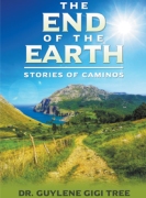 The End of the Earth: Stories of Caminos