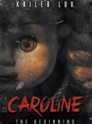 Caroline: The Beginning