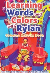 Learning Words and Colors with Rylan