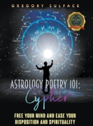 Astrology Poetry 101: Cypher