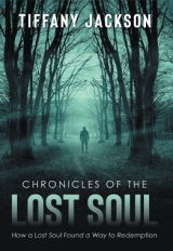 Chronicles of the Lost Soul