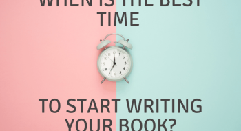 best time to start writing your book