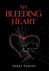 My Bleeding Heart