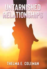Untarnished Relationships
