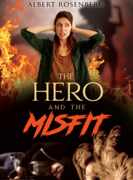 The Hero and the Misfit