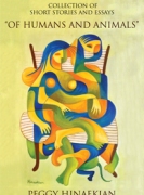 Collection of Short Stories and Essays "Of Humans and Animals"