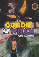 GORDIE AND THE WITCH
