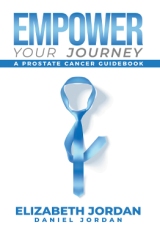 Empower Your Journey: A Prostate Cancer Guidebook