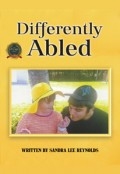 Differently Abled by <mark>Sandra Lee Reynolds</mark>