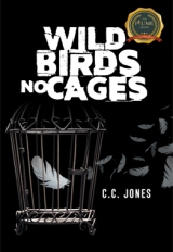 WILD BIRDS NO CAGES