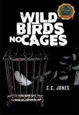 WILD BIRDS NO CAGES