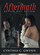 The Aftermath: Better Not Bitter