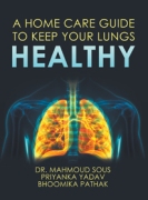 A HOME CARE GUIDE TO KEEP YOUR LUNGS HEALTHY