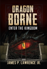 Dragon Borne: Enter the Kingdom