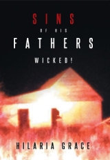Sins of His Fathers: Wicked