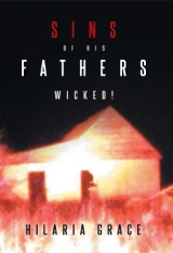 Sins of His Fathers: Wicked