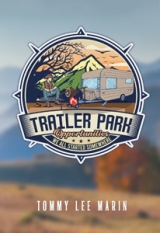 Trailer Park : We all Started Somewhere