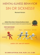 Mental-Illness Behavior Sin or Sickness?: A Revised Version