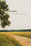 Deduka: a tale of one mind and two times