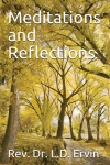 Meditations and Reflections